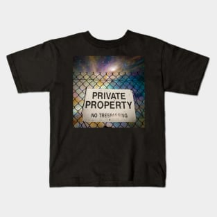 Private property Kids T-Shirt